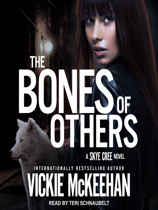Title details for The Bones of Others by Vickie McKeehan - Available